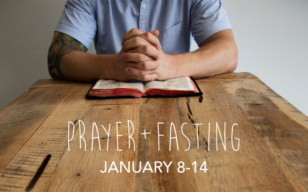 Prayer + Fasting: January 2017